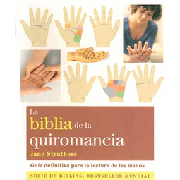 La biblia de la quiromancia