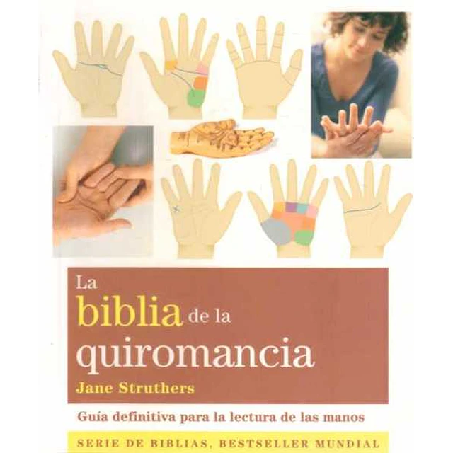 La biblia de la quiromancia