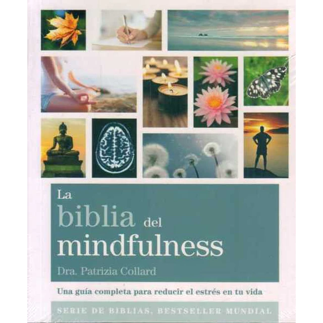 La biblia del mindfulness