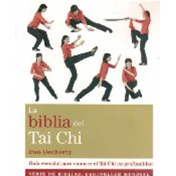 La biblia del tai chi