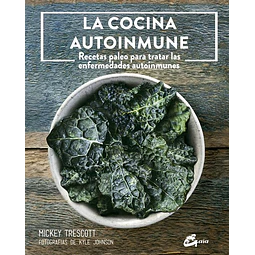 La cocina autoinmune