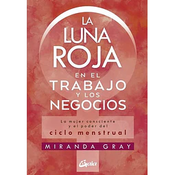 La luna roja en el trabajo y los negocios