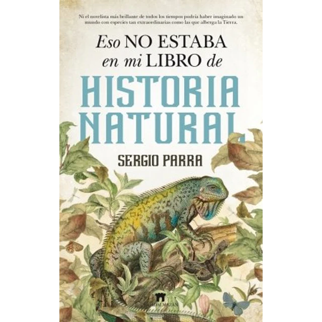 Eso no estaba en mi libro de historia natural