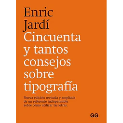 Cincuenta y tantos consejos sobre tipografia