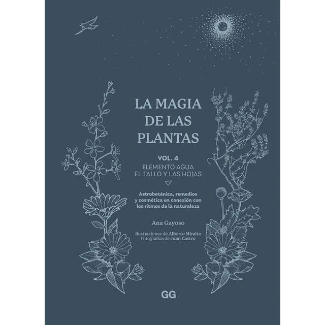 La magia de las plantas. Vol. 4