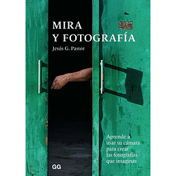 Mira y fotografia
