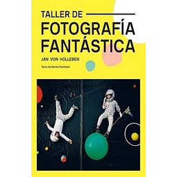 Taller de fotografia fantastica