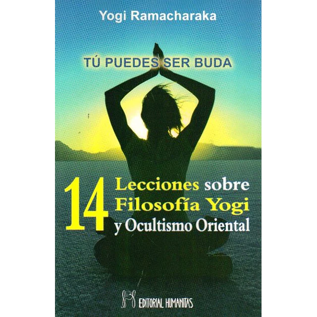 14 lecciones sobre filosofia yogi y ocultismo oriental