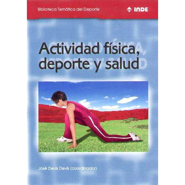 Actividad fisica deporte y salud
