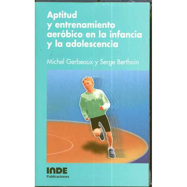 Aptitud y entrenamiento en la infancia y la adolescencia