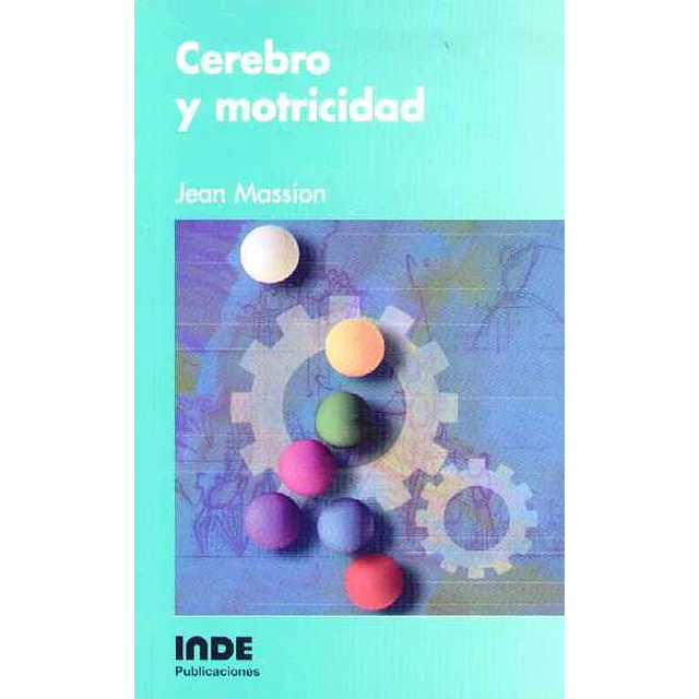 Cerebro y motricidad