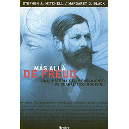 Mas alla de freud. Una historia del pensamiento psicoanalitico moderno
