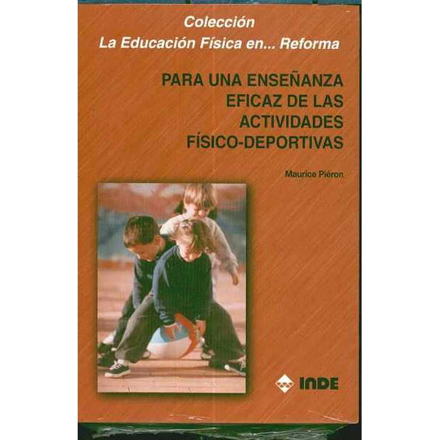 Para una enseñanza eficax de las actividades fisico-Deportivas