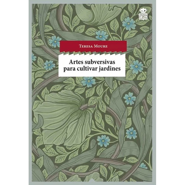 Artes subversivas para cultivar jardines