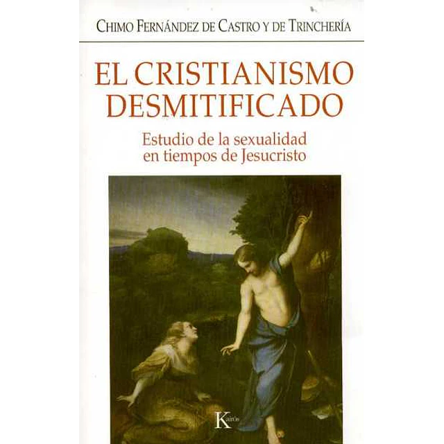 Cristianismo desmitificadoel