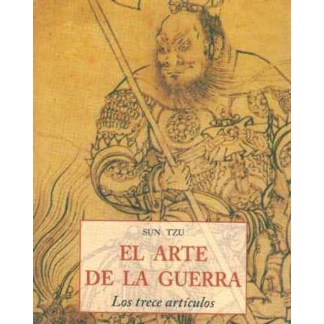 El arte de la guerra,. Los trece articulos