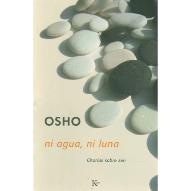Ni agua ni luna. Charlas sobre el zen