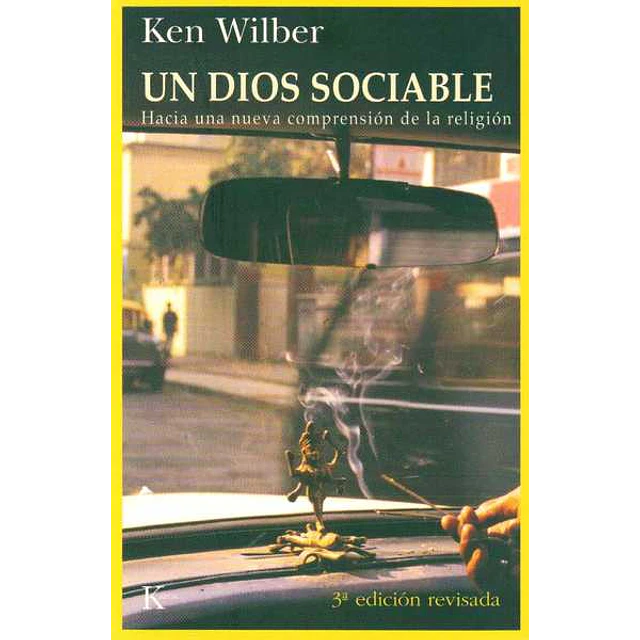Un dios sociable. Hacia una nueva comprension de la religion