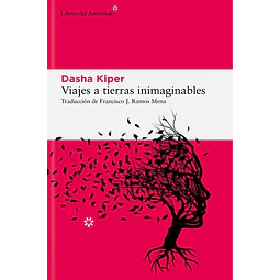 Viajes a tierras inimaginables