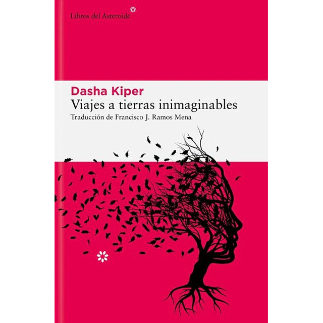 Viajes a tierras inimaginables