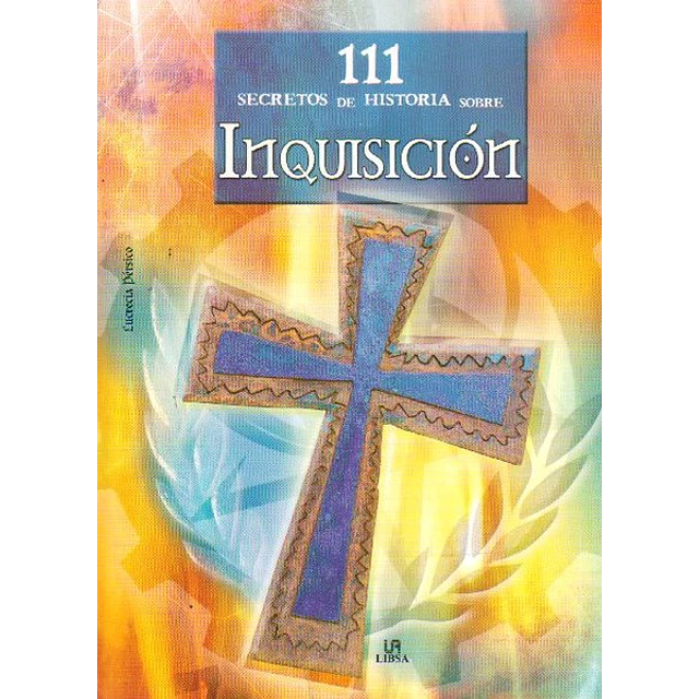 111 secretos de historia sobre inquisicion