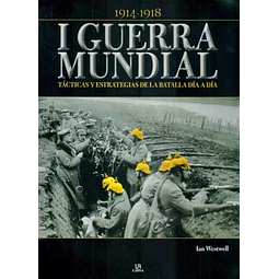 I guerra mundial. 1914-1918