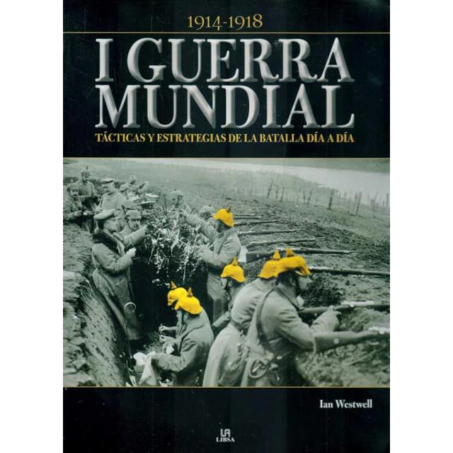 I guerra mundial. 1914-1918