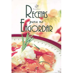 Recetas para no engordar
