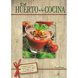 Del huerto a la cocina