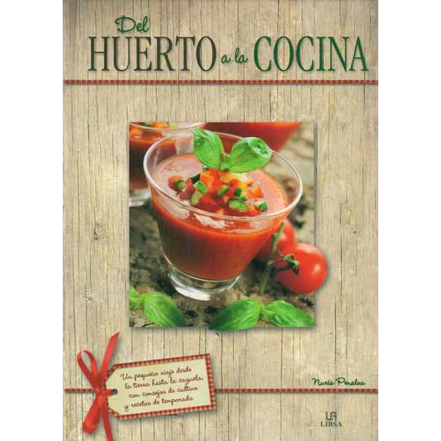 Del huerto a la cocina