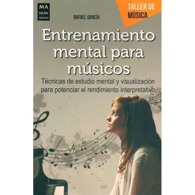 Entrenamiento mental para musicos