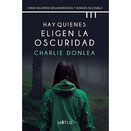 Hay quienes eligen la oscuridad