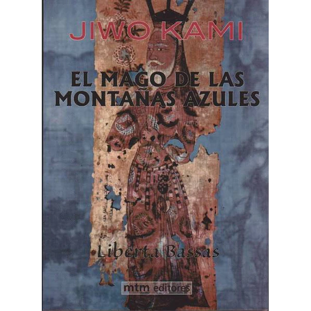 El mago de las montañas azules