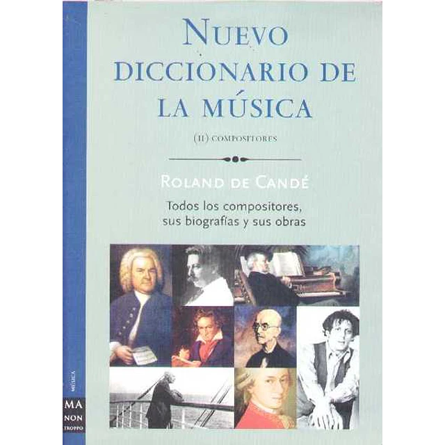 Nuevo diccionario de musica (2 compositores)