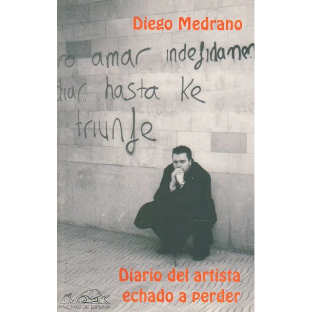 Diario del artista echado a perder