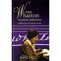 Cuentos completos 1909-1937. Edith wharton