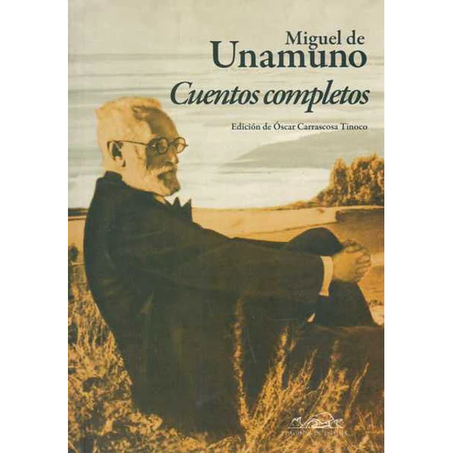 Cuentos completos. Unamuno