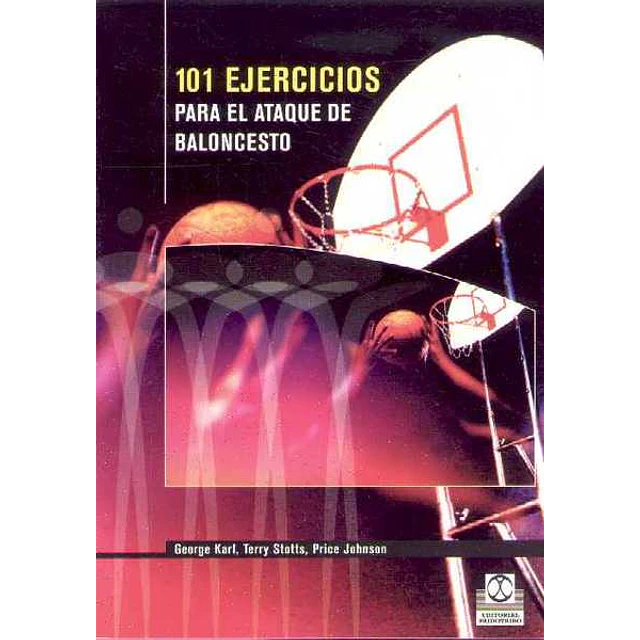 101 ejercicios para el ataque de baloncesto
