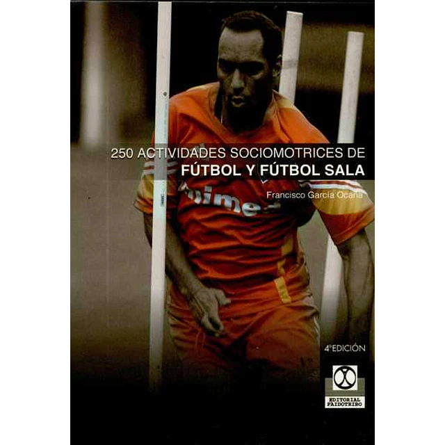 250 actividades de futbol y futbol sala