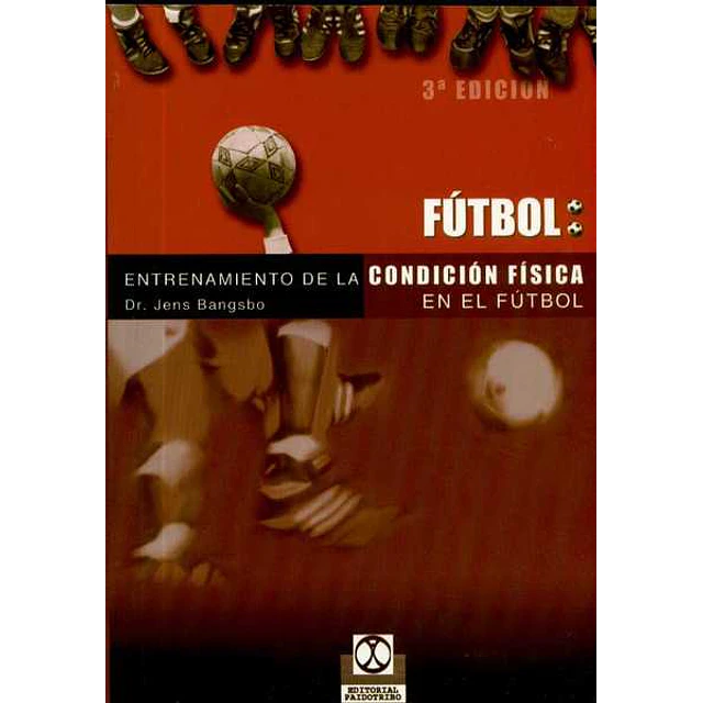Entrenamiento de la condicion fisica en el futbol