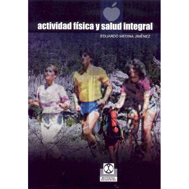Actividad fisica y salud integral