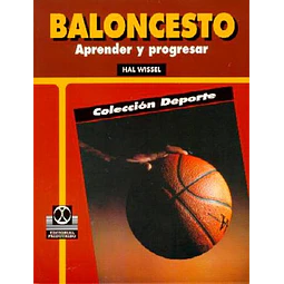 Baloncesto. Aprender y progresar