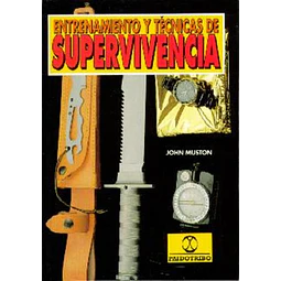 Entrenamiento y tecnicas de supervivencia