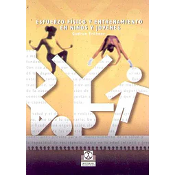 Esfuerzo fisico y entrenamiento en niños y jovenes