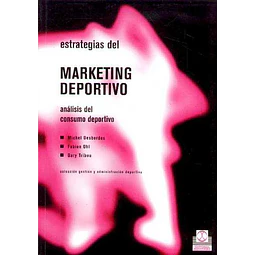 Estrategias del marketing deportivo. Analisis del consumo deportivo