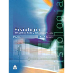 Fisiologia del ejercicio fisico y del entrenamiento