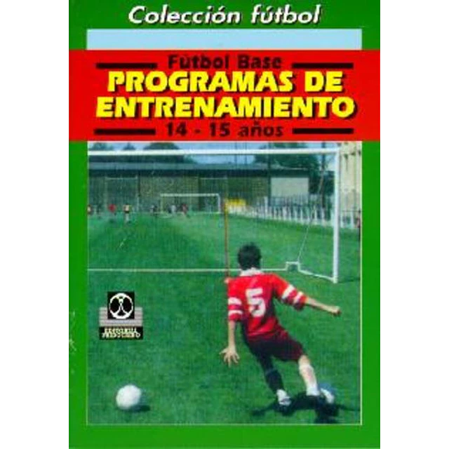 Futbol base(14-15 años). Programas de entrenam