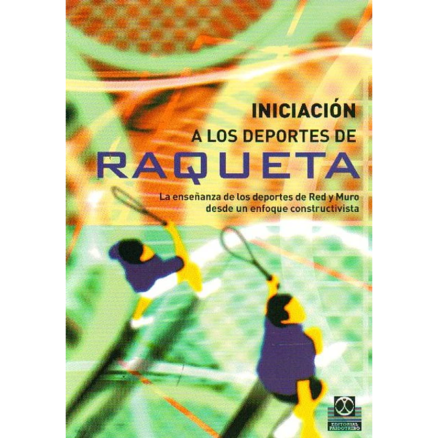 Iniciacion a los deportes de raqueta