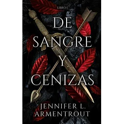 De sangre y cenizas. Libro 1