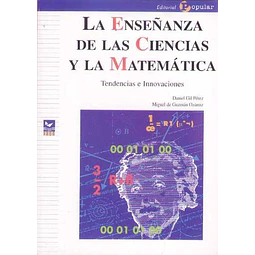 Enseñanza de las ciencias y la matematica. Tendencias e innovaciones